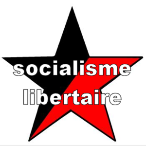 ★ Socialisme libertaire