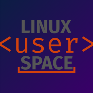 Linux User Space