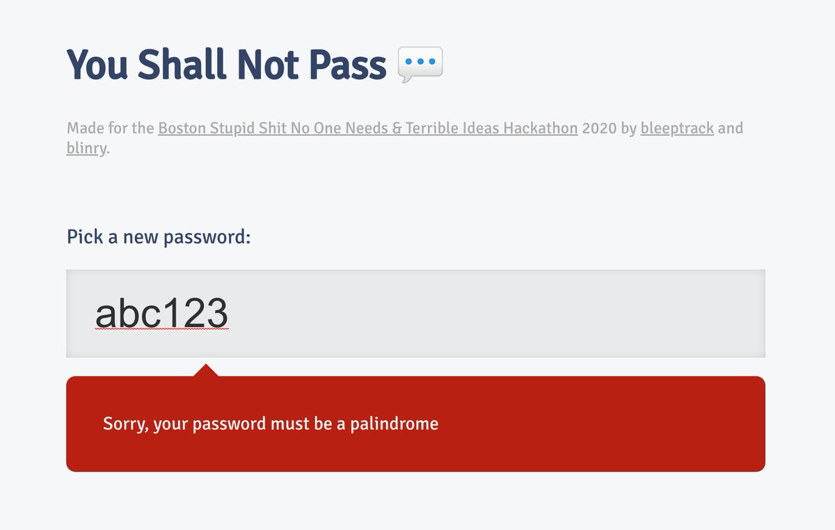 A page titled "You Shall Not Pass". Someone entered the password "abc123", but an error message says "Sorry, your password must be a palindrome".