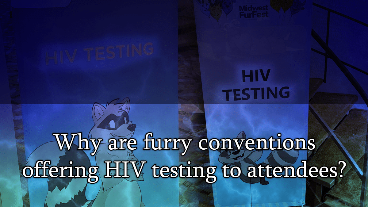 Why are furry conventions offering HIV testing to attendees?