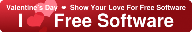 Englisch sprachiges Werbebanner für den I Love Free Software Day. Weiße Schrift auf rotem Grund, zwei Herzen sind abgebildet. Text: Valentin's Tag - Zeig deine Liebe für Freie Software