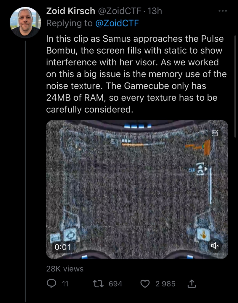 In this clip as Samus approaches the Pulse Bombu, the screen fills with static to show interference with her visor. As we worked on this a big issue is the memory use of the noise texture. The Gamecube only has 24MB of RAM, so every texture has to be carefully considered.