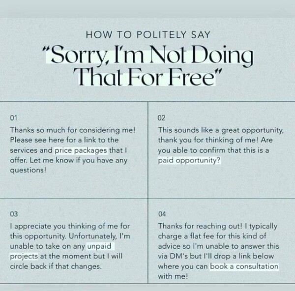 Infographic of ways to politely say "sorry, i'm not doing that for free"