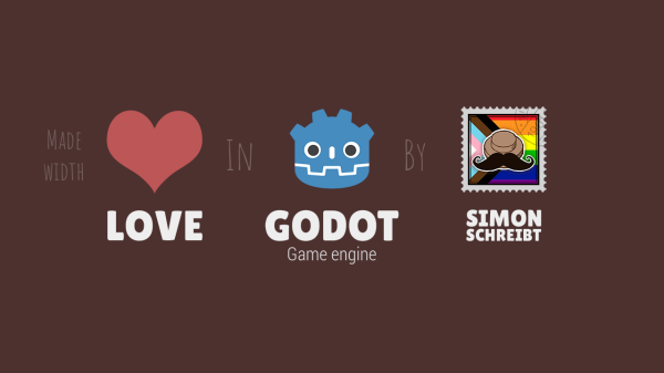 Screenshot of my startscreen. It says "Made with Love in Godot by Simon Schreibt".