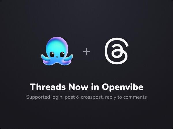 openvibe octopus logo with Threads logo and text Threads now in openvibe