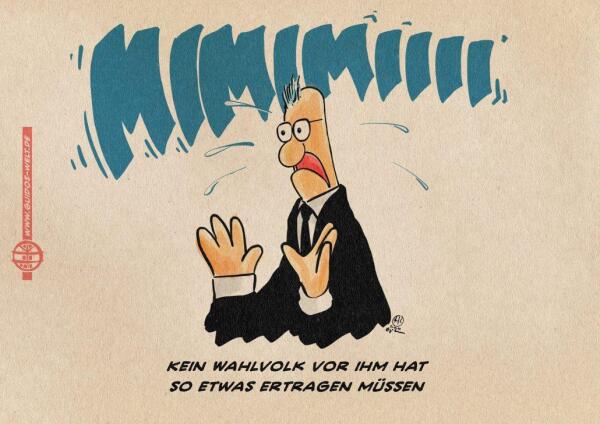 Illustration von Merz als Bleak, der Mimimimi-Muppetfigur. Textzeile: Kein Wahlvolk vor ihm hat so etwas ertragen müssen - eine Adaption des Kanzlerzitats „Kein Bundeskanzler vor mir hat so etwas ertragen müssen“.