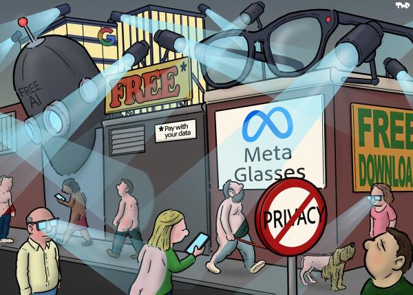 Cartoon depicting a surveillance-heavy urban scene. A storefront labeled 'Meta Glasses' displays a blue infinity logo and a giant pair of smart glasses mounted above. Multiple security cameras, drones, and AI monitoring devices beam spotlights downward at pedestrians below. Signs read 'FREE AI'," and 'FREE DOWNLOAD'. People are walking down the street; where they are hit by one of the spotlights they become naked. People wearing smart glasses also shoot out beams to other people, making them appear naked. One person is looking up at a traffic sign that reads 'No privacy'.