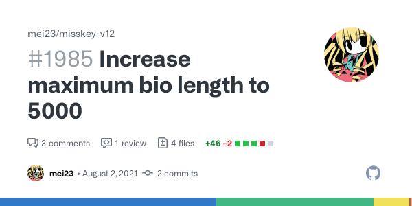 Increase maximum bio length to 5000 by mei23 · Pull Request #1985 · mei23/misskey-v12